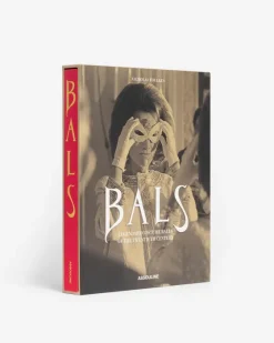 New Bals: Legendary Costume Balls Of The Twentieth Century Legends
