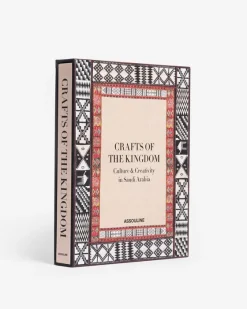 New Crafts Of The Kingdom: Culture And Creativity In Saudi Arabia Legends