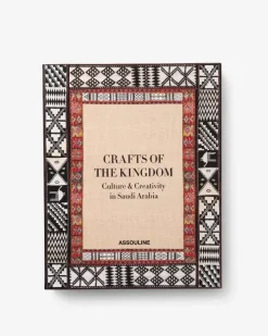 New Crafts Of The Kingdom: Culture And Creativity In Saudi Arabia Legends