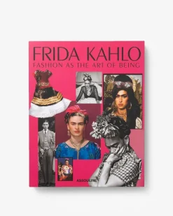 Discount Frida Kahlo: Fashion As The Art Of Being Legends